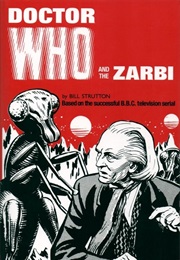 Doctor Who and the Zarbi (Bill Strutton)