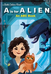 A Is for Alien (Little Golden Book)