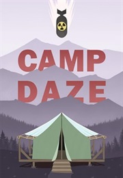 Camp Daze (Katy L. Wood)