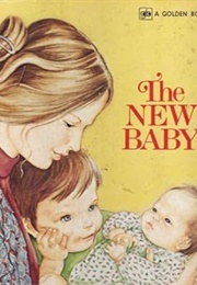 The New Baby (Ruth Shane)