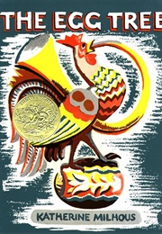 The Egg Tree (Katherine Milhous)