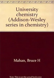 University Chemistry (Mahan)
