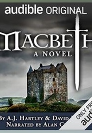 MacBeth: A Novel (David Hewson and A. J. Hartley)