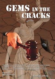 Gems in the Cracks (Rowley Jeffrey)