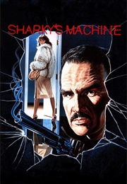 Sharky's Machine (1981)