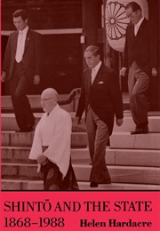 Shinto and the State, 1868-1888 (Helen Hardacre)