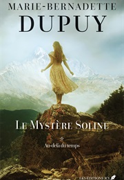 Le Mystère Soline (Marie-Bernadette Dupuy)