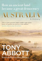 Australia: A History (Tony Abbott)