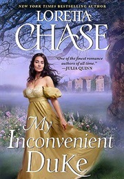 My Inconvenient Duke (Loretta Chase)