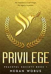 Privilege (Megan Wobus)