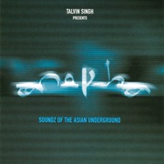 Various Artists - Talvin Singh Presents Anokha: Soundz of the Asian Underground