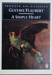 A Simple Heart (Flaubert, Gustave)
