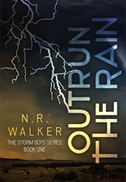 Outrun the Rain (NR Walker)