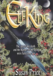 Elfking (Susan Price)