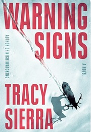 Warning Signs (Tracy Sierra)