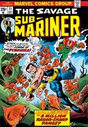 Sub-Mariner #71 (Marv Wolfman & George Tuska)