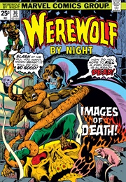 Werewolf by Night #36 (Doug Moench & Don Perlin)
