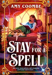 Stay for a Spell (Amy Coombe)
