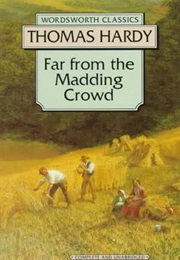 Far From the Madding Crowd (Hardy, Thomas)