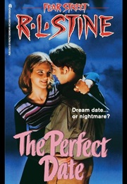 Fear Street - The Perfect Date (R.L. Stine)