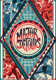 Major Detours (Zachary Sergi)