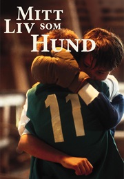 My Life as a Dog (1985)