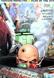 Transmetropolitan: Filth of the City (Warren Ellis)