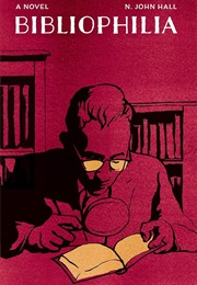 Bibliophilia (N. John Hall)