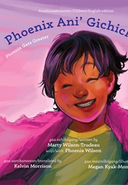 Phoenix Ani' Gichichi-I'/Phoenix Gets Greater (Mary Wilson-Trudeau)