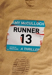 Runner 13: A Thriller (Amy McCulloch)