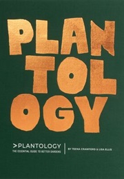 Plantology (Teena Crawford & Lisa Ellis)