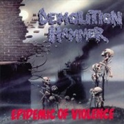 Epidemic of Violence - Demolition Hammer (1992)