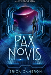 Pax Novis (Erica Cameron)