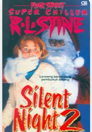 Fear Street: Super Chiller - Silent Night 2 (R.L. Stine)