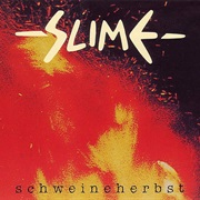 Slime - Schweineherbst