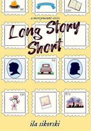 Long Story Short (Ila Sikorski)