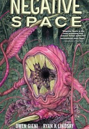 Negative Space (Ryan K. Lindsay, Owen Gieni)