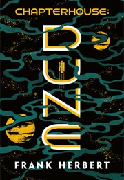 Chapterhouse: Dune (Frank Herbert)