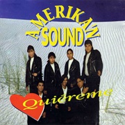 Amerikan Sound - Quiéreme (1997)