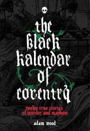 The Black Kalendar of Coventry (Adam Wood)