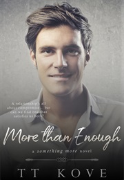 More Than Enough (TT Kove)