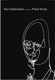 The Collaborators (Pierre Siniac)