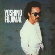Yoshino Fujimal - Yoshino Fujimal