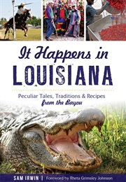 It Happens in Louisiana (Sam Irwin)