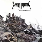 The Ultra-Violence - Death Angel (1987)