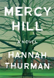 Mercy Hill (Hannah Thurman)