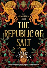 The Republic of Salt (Ariel Kaplan)