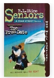 Fear Street Seniors - Episode Eleven: The Prom Date (R.L. Stine)