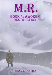 Awoken Destruction (Sean Crastien)