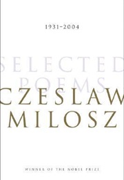 Selected Poems (Czeslaw Milosz)
